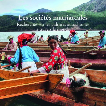Livre Les sociétés matriarcales, Recherches sur les cultures autochtones à travers le monde par Heide Goettner-Abendroth